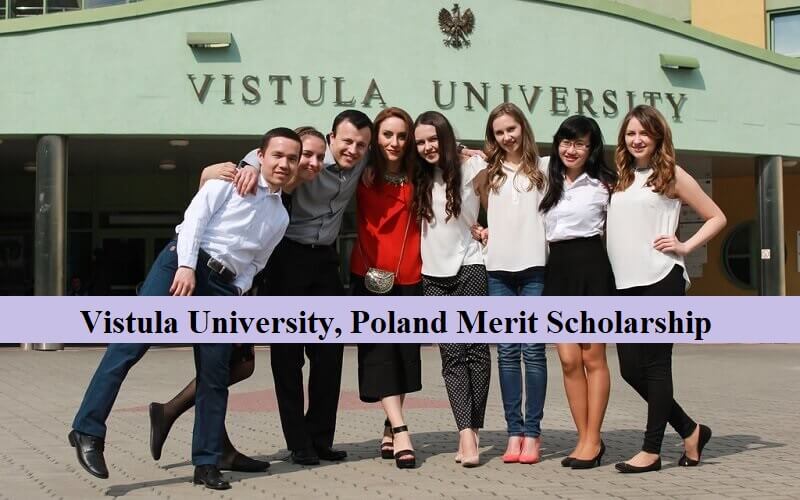 Vistula University, Poland Merit Scholarship 